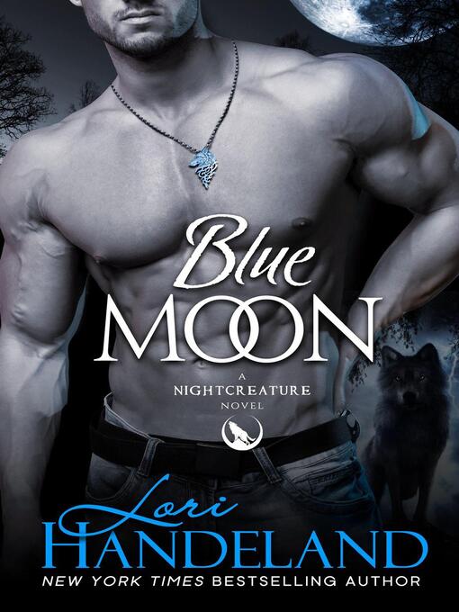 Title details for Blue Moon by Lori Handeland - Wait list